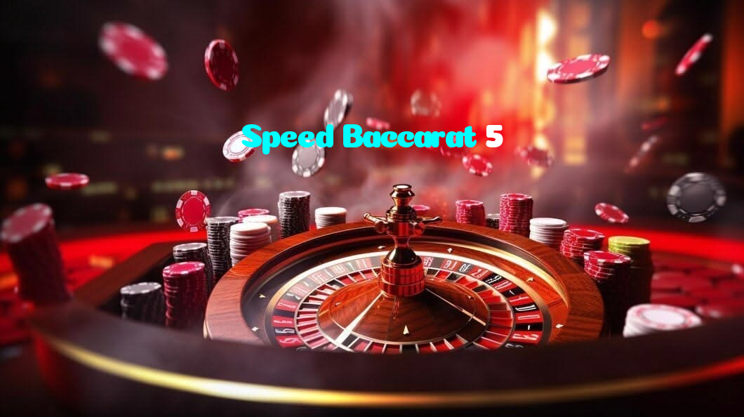 Speed Baccarat 5